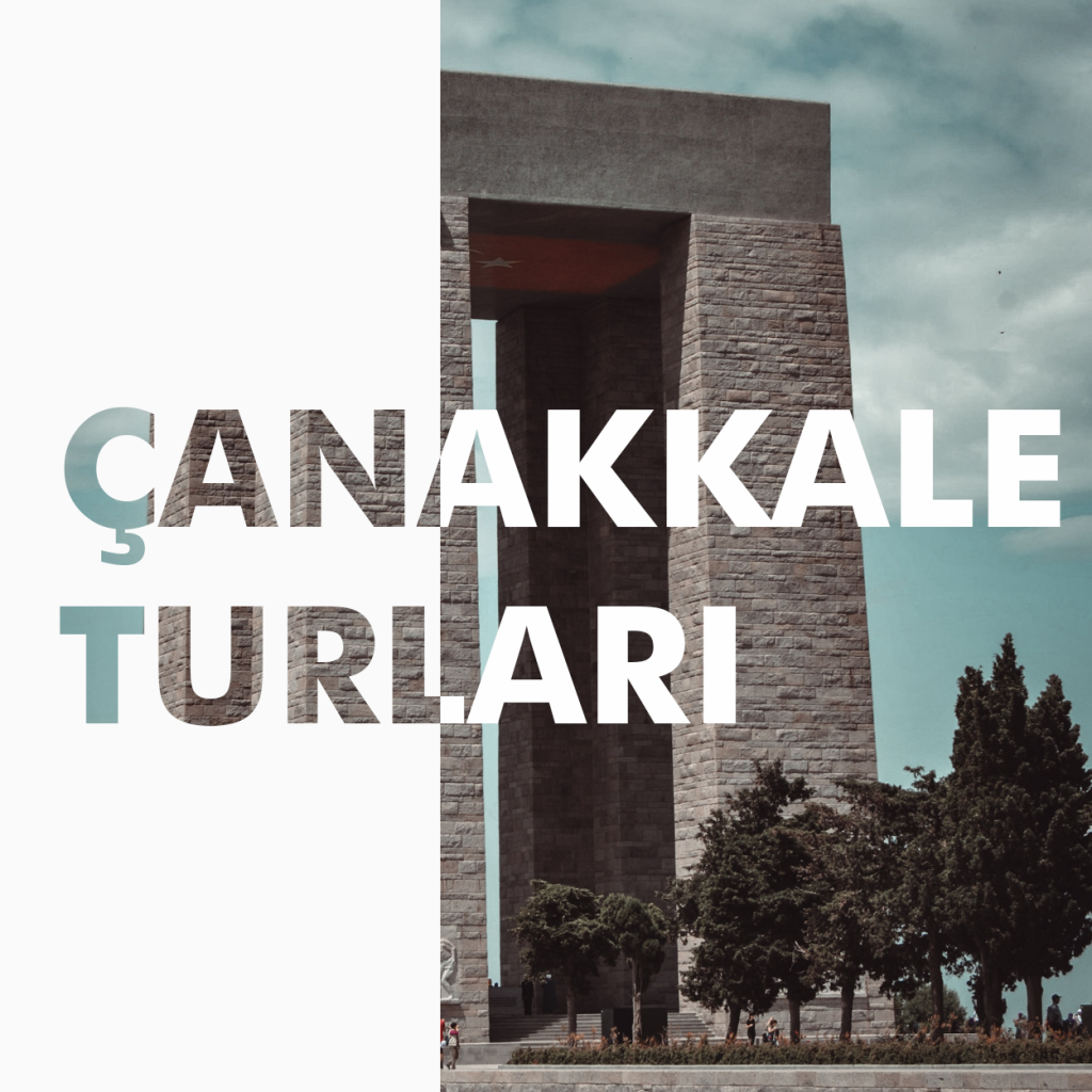 Çanakkale Turları